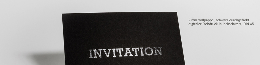 3 mm Pappe, schwarz durchgefärbt, Druck in glanzschwarz