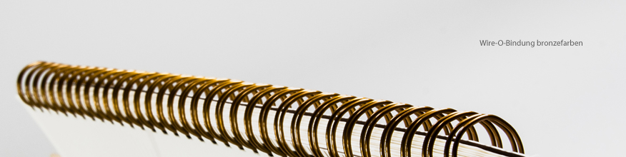 Bronzefarbene Wire-O-Bindung: Auch Sonderfarben und Metalliceffekte sind m&ouml;glich